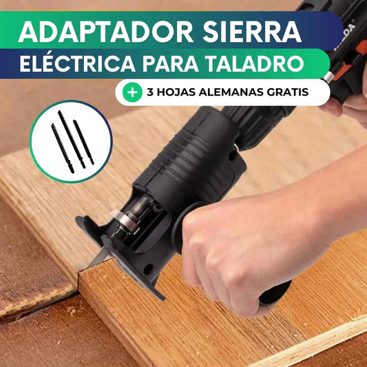 Adaptador sierra eléctrica para taladro + 3 hojas de sierra